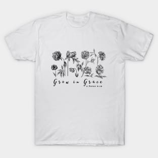 grow in grace Christian inspirational bible quote T-Shirt